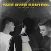 Take Over Control - FVTM&Niklas Dee&Italee