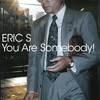 Believe - Eric s