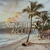 Around Me - Edwin Ajtún