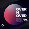 Over n Over - Lowderz&Rigon&Tony T