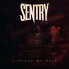 A Place of Pain - Sentry