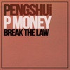 Break The Law (Explicit) - Pengshui&P Money