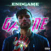 End Game (Explicit) - GAWNE&Luke Gawne