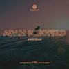 Anxious - Adam Schofield