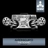 The Sound (Original Mix) - Audox&Djay D