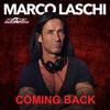 Coming Back (Original Mix) - Marco Laschi