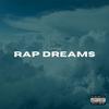 Rap Dreams (Explicit) - SpiderJayy&JOHNATHAN AUSTIN&Phlow Beats