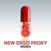 Extazy (New Ergo Proxy Remix) - New Ergo Proxy