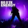 Big Dick Energy (Explicit) - Kunoichi Mulan