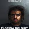 FloridaBoiShit (feat. LIL SLUMP) (Explicit) - Big Dot&Lil Slump