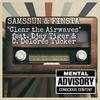 Clear the Airwaves(feat. Djay Tiger & C. Delores Tucker) - Samssun&DJay Tiger&C. Delores Tucker