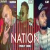 Nation(feat. Iejay & Badman) (Explicit) - Crims&Iejay&BadMan