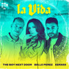 La Vida - The Boy Next Door&Belle Perez&xerxes