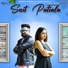 Suit Patiala - Deepak Batwal&Akanksha Mehra