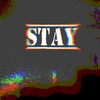 Stay - 3 Steps Ahead