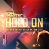 Hold On (Quest 4 Trance Beach Anthem 2014) - Paul Webster
