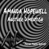 Another Dimension (Julian Marsh Club Radio Remix) - Amanda Hopewell
