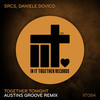 Together Tonight (Austins Groove Remix) - SRCS&Daniele Dovico&Austins Groove
