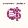 Spotify Money (Original Mix) - Discent&sorrowhy