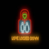 Love Locked Down - JamKvy