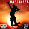 Happiness - John Blast&Natalie Angelova&Eugene Kravchenko