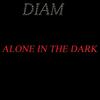 Alone In The Dark (Pianol Mix) - Diam