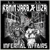 Infernal Affairs (Explicit) - WZA&Ronin Yaro