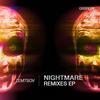 Nightmare (Dmitry Atrideep Remix) - Zemtsov&Dmitry Atrideep