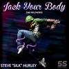 Jack Your Body (Doorly Club Rub) - Steve Silk Hurley