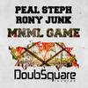 Mnml Game (Original Mix) - Peal Steph&Rony Junk