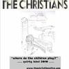 Where Do the Children Play - The Christians