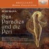 Und wie sie niederwärts sich schwingt (Tenor) - Peri, ist's wahr, dass du in den Himmel willst? [Quartet] - Mit ihrer Schwestern Worten wächst ihr Schmerz [Baritone] - Rundfunk-Sinfonie Orchester Leipzig&Wolf-Dieter Hauschild&Eberhard Büchner&Siegfried Lorenz&Carola Nossek&Rosemarie Lang&Christian Vogel&Hermann Christian Polster