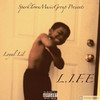 L.I.F.E (Explicit) - Loyal LiL