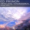 Air In Love (Original Mix) - Ed Prymon