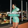 Flight Mode - Bassline Club Vibes