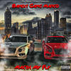 Match My Fly (Explicit) - Bandit Gang Marco