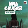 Nwa Calabar(feat. Yung L) - Mr Raw&Yung L