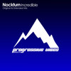 Incredible (Extended Mix) - Nockturn