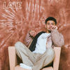 Late (Explicit) - khakikid