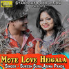 Mote Love Heigala - Suresh Suna&Asima Panda