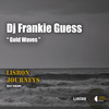 Gold Waves - DJ Frankie Guess