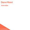 Fear (Original Mix) - Dann Mnml