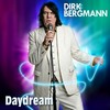 Daydream (Radio Version) - Dirk Bergmann