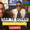 VOICE BAND PAVLOVCE - SAR TE SOVEN - LIL SAM BYO