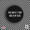 Music in My Blood - Paolo Maffia&GiuviP