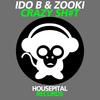 Crazy Shit (Dor Dekel Line Out Remix) - Zooki&Ido B