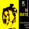 Housoul (Deep Mix) - DJ Queto