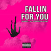 Fallin For You (Explicit) - Foevabeatz&Black Static Blue Flame&JVT