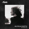 We Found Love - KiLLTEQ&Diseptix