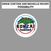 Possibility (Original Mix) - Dirkie Coetzee&Dirkie Coetzee and Michelle Richer&Michelle Richer